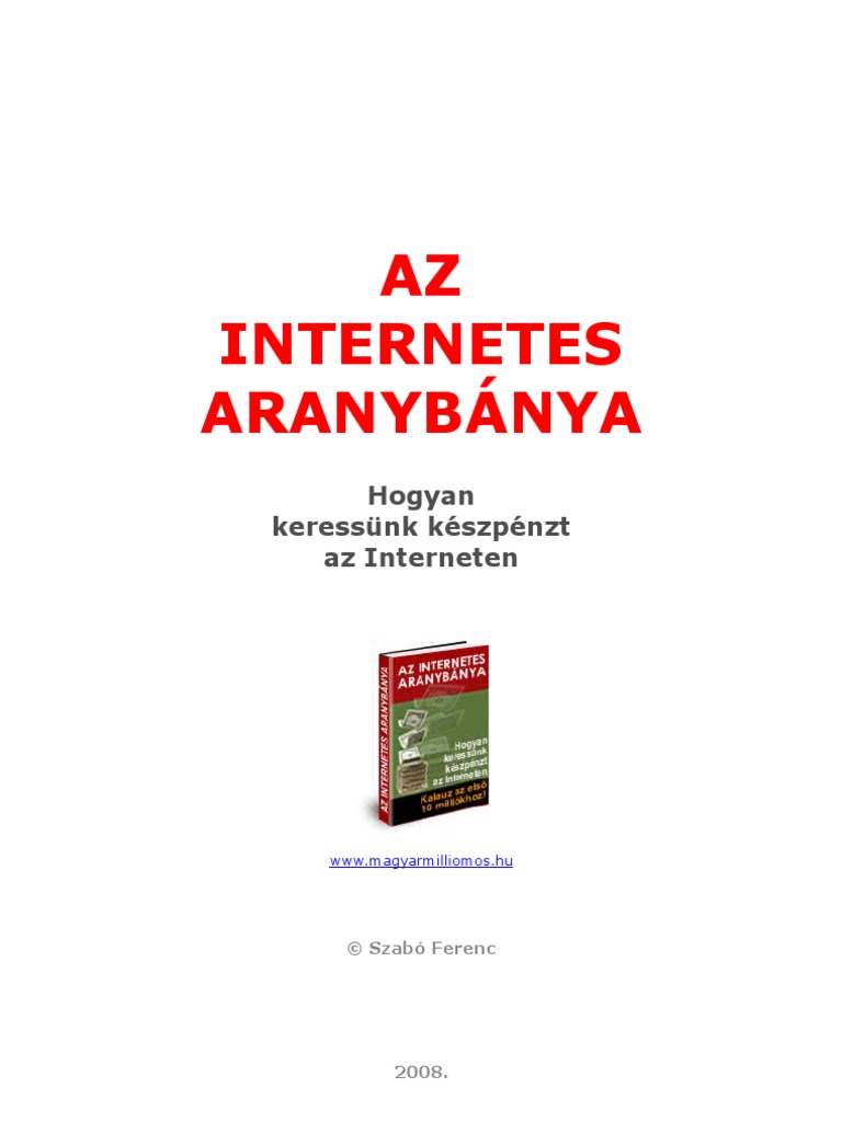 jelentés az internetes pénzkeresetről