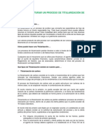 Cómo Estructurar Un Proceso de Titularización