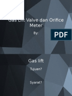 Gas Lift Valve Dan Orifice Meter