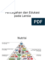 Pencegahan Dan Edukasi Pada Lansia