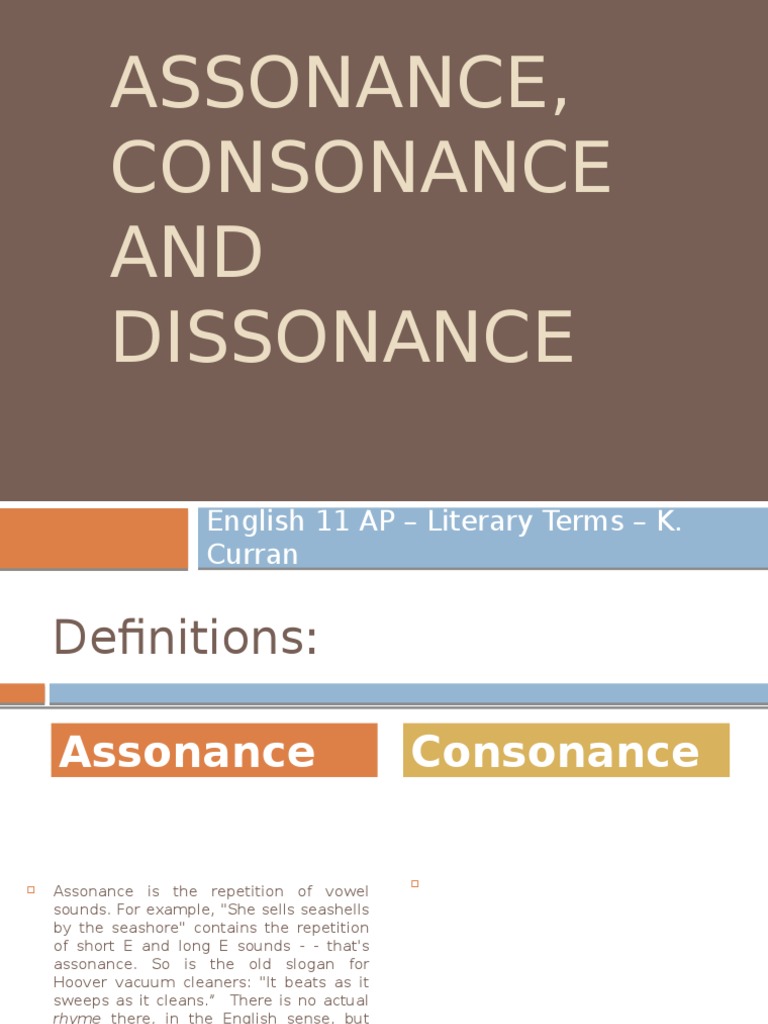 Assonance, Consonance, Dissonance Explained | PDF | Rhyme | Consonant