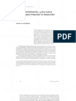 1. La descentralizaci¢n Una nueva panacea para impulsar el desarrollo local (Carlos A. Mattos). Mattos)