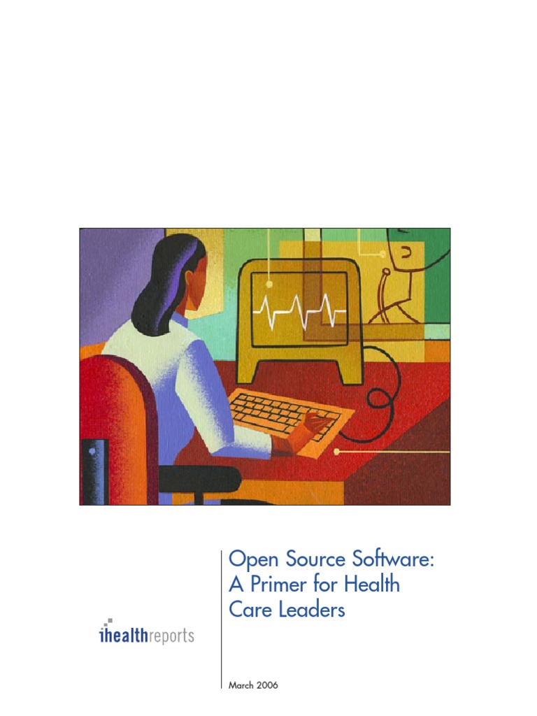 Open Source Primer For Healthcare Leaders | PDF | Electronic Health ...