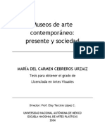 Carmen Cebreros Urzaiz. Museos de arte contemporáneo: presente y sociedad. México, 2004