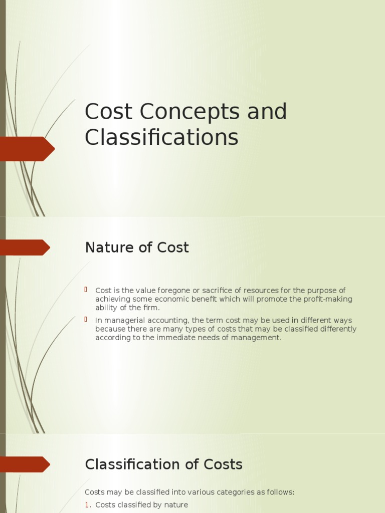 Cost Concepts and Classifications | PDF | Inventory | Cost