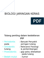 BIOLOGI JARINGAN KERAS