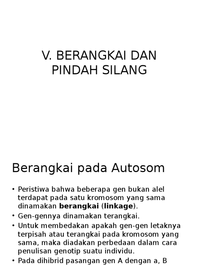 Berangkai Dan Pindah Silang