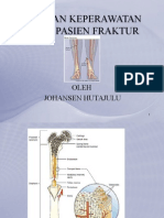 Asuhan Keperawatan Pada Pasien Fraktur: Oleh Johansen Hutajulu