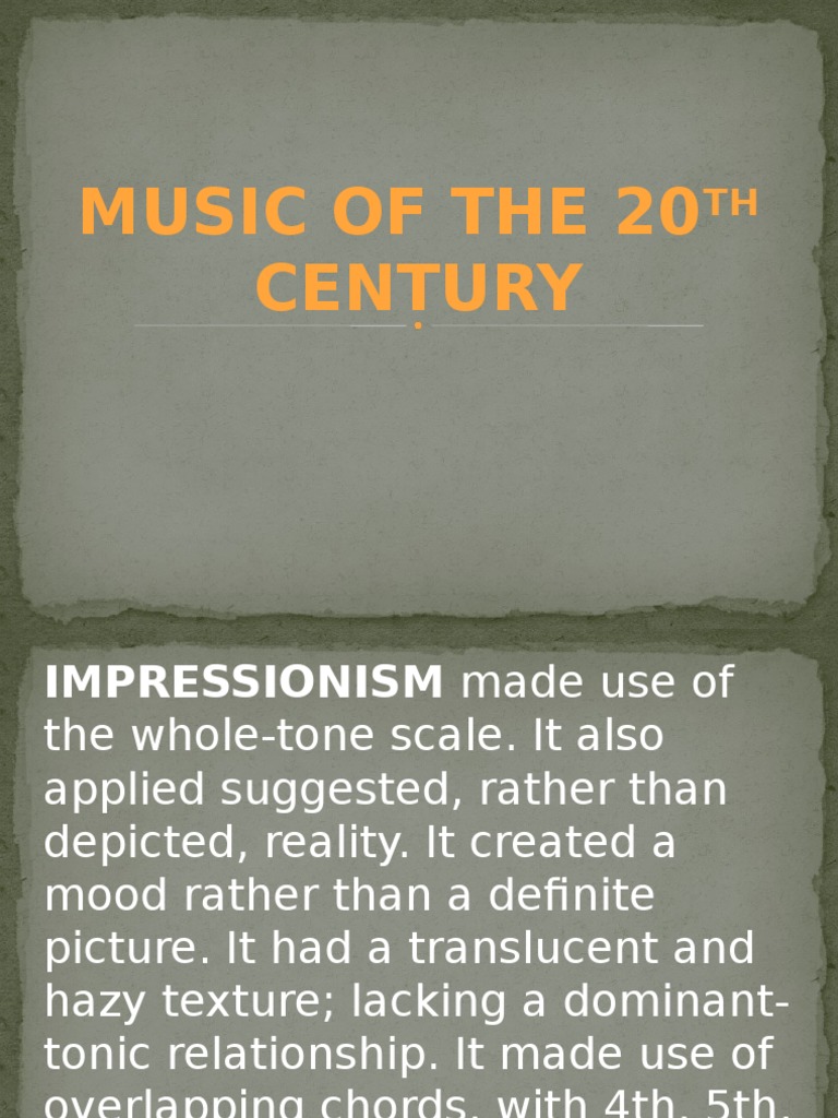 20th Century Music Summary Music Theory Classical Music