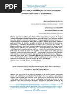 COMO OS ALUNOS LEEM AS INFORMAÇÕES NA WEB E CONSTROEM SENTIDOS UTILIZANDO AS NOVAS MÍDIAS
