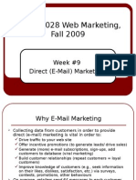 MRKT10028 Web Marketing, Fall 2009: Week #9 Direct (E-Mail) Marketing