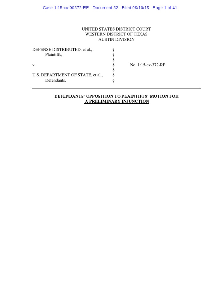 Defendants Oppose Injunction in Defense Distributed Case | PDF