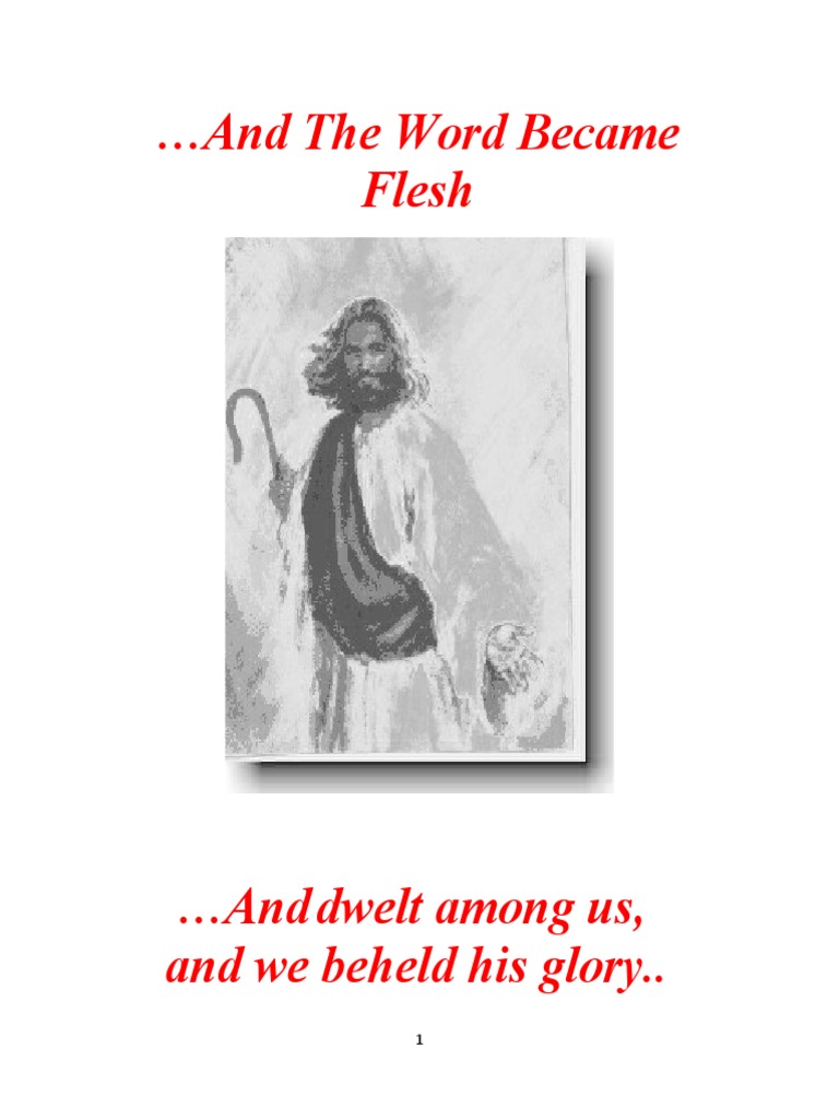 and The Word Became Flesh | PDF | The Church Of Jesus Christ Of Latter ...