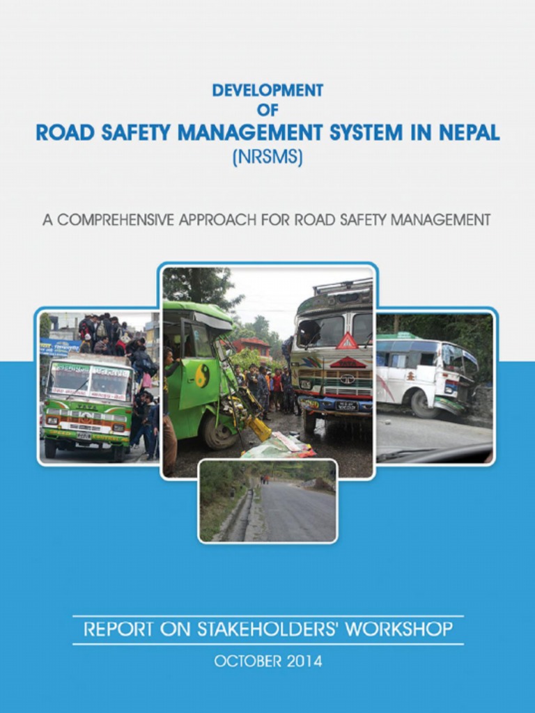 Development of Road Safety Management System in Nepal Report On