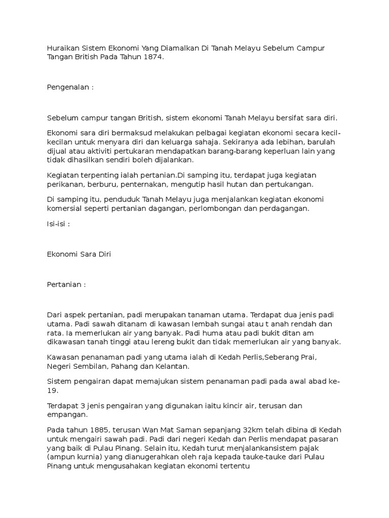 Huraikan Sistem Ekonomi Yang Diamalkan Di Tanah Melayu Sebelum Campur Tangan British Pada Tahun 1874 Pdf
