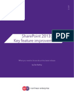 Sharepoint 2013: Key Feature Improvements: What You Need To Know About The Latest Release