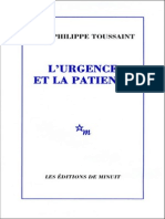 Toussaint, Jean-Philippe - L'Urgence Et La Patience