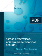 Signos Ortográficos, Ortotipografía y Normas Actuales_Aleza M.