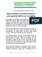 Exxon Mobil Le No Podrá Imponer Una Agenda Bélica en La Región 