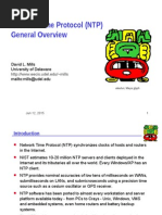 Network Time Protocol (NTP) General Overview: David L. Mills University of Delaware Mailto:mills@udel - Edu