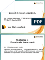 TAXLAW 6 Aprilie 2015 LUISIANA DOBRINESCU. Excesul de Masuri Asiguratorii