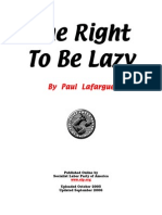 The Right To Be Lazy