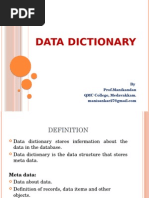 Data Dictionary: by Prof - Manikandan QMC College, Medavakkam