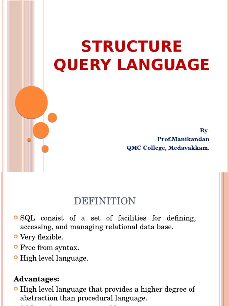 Structure Query Language: by Prof - Manikandan QMC College, Medavakkam ...