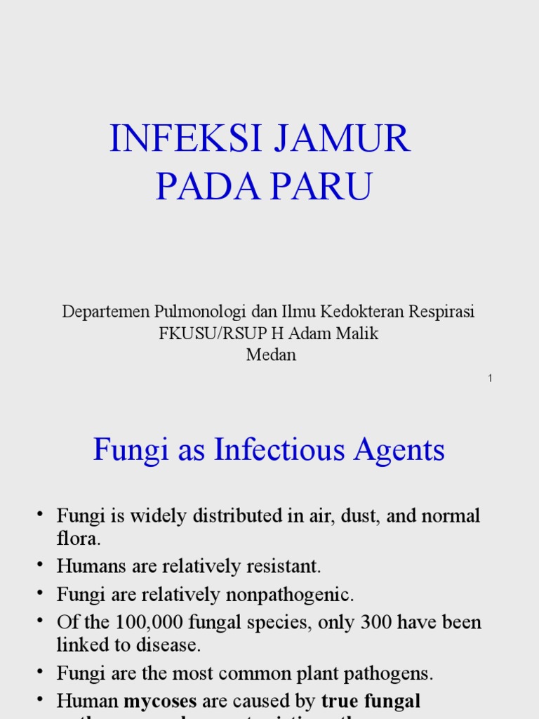 Infeksi Jamur Pada Paru: Departemen Pulmonologi Dan Ilmu Kedokteran ...