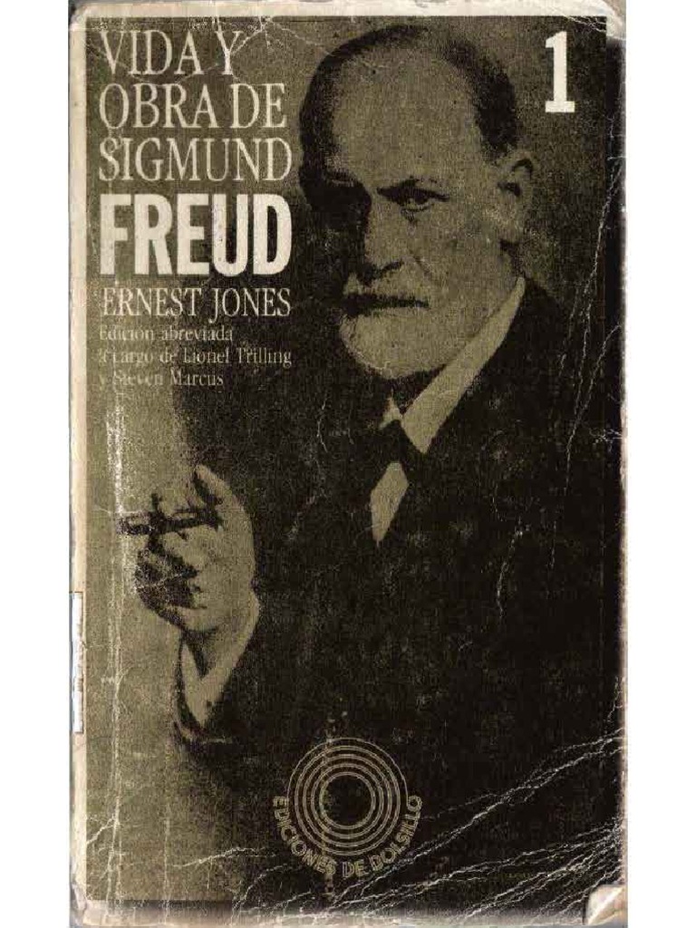 Vida y Obra de Sigmund Freud Tomo 1