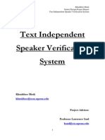 Text Independent Speaker Verification System: Khushboo Modi