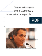 Alonso Segura Aún Espera Diálogo Con El Congreso y No Decretos de Urgencia