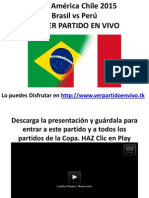 Ver Brasil Vs Perú Online - Copa América 2015