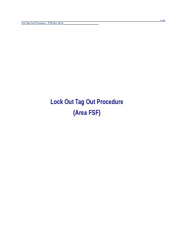 Lock Out Tag Out Procedure - 01 - FSF | Download Free PDF | Machines ...