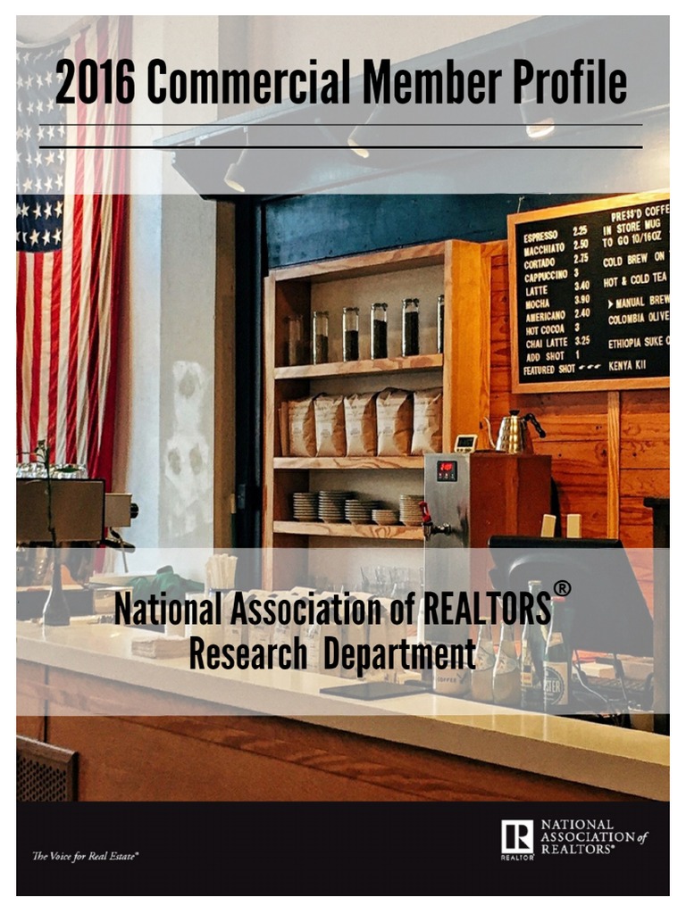 The 2015 NATIONAL ASSOCIATION OF REALTORS® Commercial Member Profile