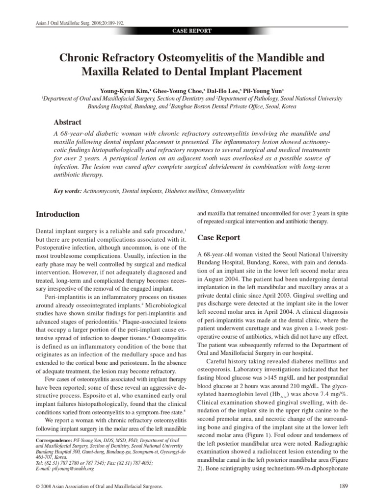 Chronic Refractory Osteomyelitis of The Mandible and Maxilla Related To