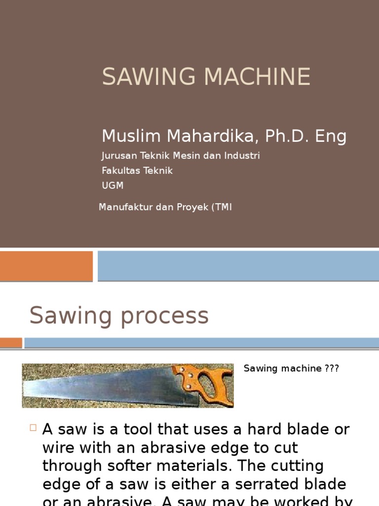 Overview of Sawing Machine Types | PDF | Technology & Engineering