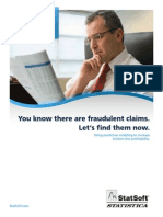 Insurance Fraud: You Know There Are Fraudulent Claims. Let's Find Them Now