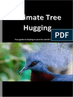 Ultimate Tree Hugging