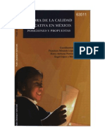 MEJORA DE LA CALIDAD  EDUCATIVA EN MEXICO:  POSICIONES Y PROPUESTAS 