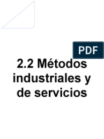 2.2 Metodos Industriales y de Servicios
