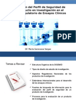 Evaluacion Del Perfil de Seguridad de Los Productos en Investigacion en El Marco Regulatorio de Ensayos Clinico