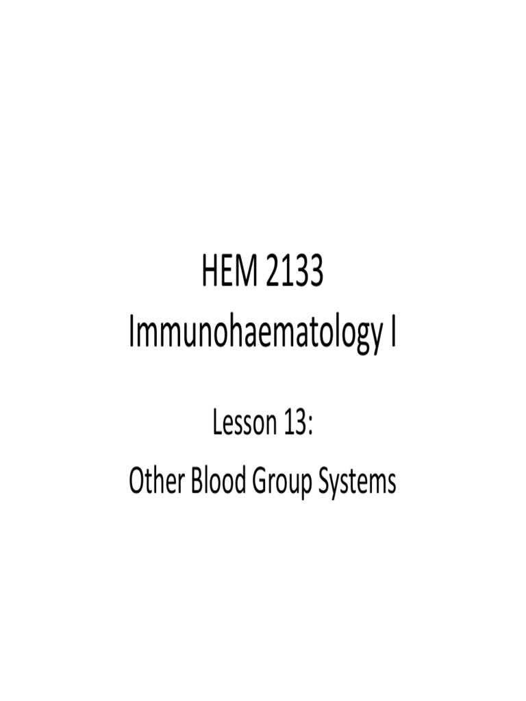 Overview of Blood Group Systems | PDF | Blood Type | Antibody