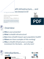 PRESENTATION: What Is Ehealth Infrastructure and Why We Should Invest in It?
