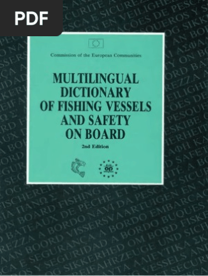 Multilingual Dictionary Of Fishing Vessels And Safety On Board
