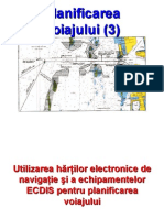 PEV 4 - Planificarea Voiajului 3 ECDIS