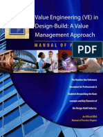 Value Engineering (VE) in Design-Build: A Value Management Approach