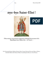 Bye Bye Saint Eloi! Observations Concernant Le Réquisitoire Définitif Du Procureur de La République Dans L'affaire Dite de Tarnac