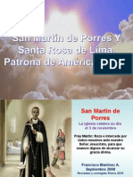 San Martín de Porres y Santa Rosa de Lima.