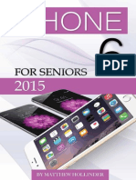 Iphone 6 For Seniors 2015 by Matthew Hollinder